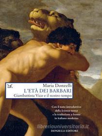 Ebook L'età dei barbari di Maria Donzelli edito da Donzelli Editore