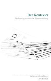 Ebook Der Kontexter di Dirk Heinen edito da Books on Demand