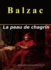 Ebook La peau de chagrin di Honoré de Balzac edito da Livros