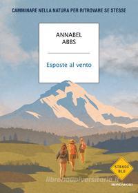 Ebook Esposte al vento di Abbs Annabel edito da Mondadori