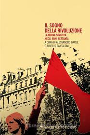 Ebook Il sogno della rivoluzione di AA. VV. edito da Mimesis Edizioni