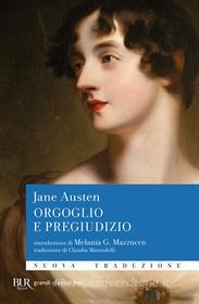 Ebook Orgoglio e pregiudizio (nuova traduzione) di Austen Jane edito da BUR