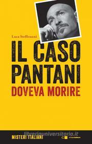 Ebook Il caso Pantani di Luca Steffenoni edito da Chiarelettere
