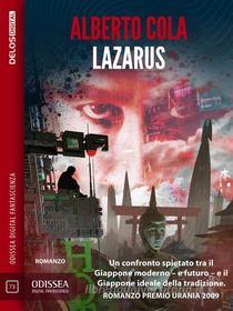 Ebook Lazarus di Alberto Cola edito da Delos Digital