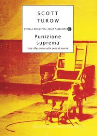 Ebook Punizione suprema di Turow Scott edito da Mondadori
