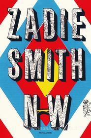 Ebook NW di Smith Zadie edito da Mondadori