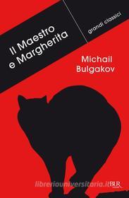 Ebook Il Maestro e Margherita di Bulgakov Michail A. edito da BUR