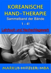 Ebook Koreanische Hand-Therapie di Markus Hitzler edito da Books on Demand