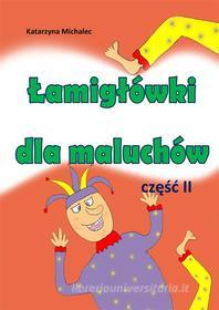 Ebook ?amig?ówki dla maluchów 2 di Katarzyna Michalec edito da e-bookowo.pl