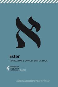 Ebook Ester di AA. VV. edito da Feltrinelli Editore