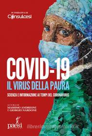 Ebook Covid-19 Il virus della paura di Massimo Andreoni, Giorgio Nardone edito da Paesi edizioni
