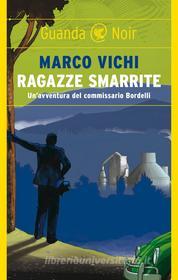 Libro Ebook Ragazze smarrite di Marco Vichi di Guanda