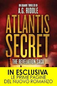 Ebook Atlantis Secret di A.G. Riddle edito da Newton Compton Editori