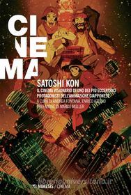 Ebook Satoshi Kon di AA. VV. edito da Mimesis Edizioni