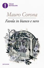 Ebook Favola in bianco e nero di Corona Mauro edito da Mondadori
