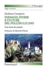 Ebook Paesaggi, storie e culture del Pollino lucano di Giuliana Campioni edito da Franco Angeli Edizioni