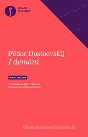 Ebook I demòni (nuova edizione) di Dostoevskij Fëdor edito da Mondadori