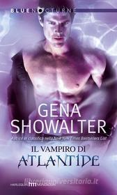 Ebook Il vampiro di atlantide di Gena Showalter edito da HarperCollins Italia