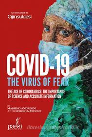 Ebook Covid-19 The virus of fear di Massimo Andreoni, Giorgio Nardone edito da Paesi edizioni
