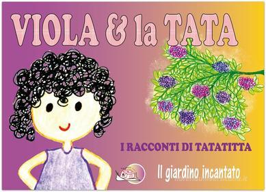 Ebook Viola & la tata di Patrizia Leurini edito da Temperino rosso edizioni
