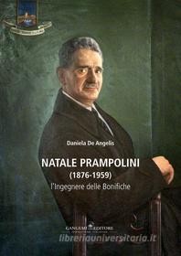 Ebook Natale Prampolini (1876-1959) di Daniela De Angelis edito da Gangemi Editore