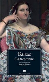 Ebook La trentenne di Balzac Honoré de edito da Mondadori
