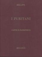 I Puritani Ed. Tradizionale - Riduzione Per Canto E Pianoforte (Testo Cantato Italiano) Opera Vocal Score Series - Spartito (Ril. Cartonato)