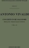 Concerti Per Strumenti Diversi E B.C.: In Re Per Fl. E Vl. Rv 84 F Xii, 43 - T 355 Opere Strumentali Di A. Vivaldi (Malipiero)
