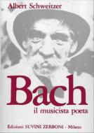 J.S Bach - Il Musicista Poeta Saggi Di Storia E Letteratura Musicale