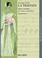 La Traviata Ed. Tradizionale - Riduzione Per Canto E Pianoforte (Testo Cantato Italiano-Inglese) Opera Vocal Score Series - Spartito (Ril. Brochure)