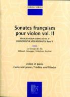 Sonates Francaises Pour Violon Et Piano Vol. 2: Le Groupe De Six