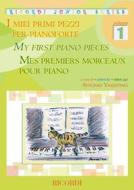 I Miei Primi Pezzi - My First Piano Pieces - Vol. 1 Ed. A. Valentino - Per Pianoforte Ricordi Junior Series - Spartito