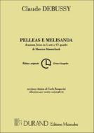 Pelleas E Melisanda (Italiano) Per Canto E Piano Spartito