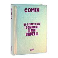 Comix 2024-2025. Agenda 16 mesi mini. Holo