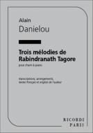 3 Melodies De Rabindranath Tagore Chant Et Piano