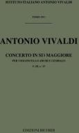 Concerti Per Vc., Archi E B.C.: In Si Bem. Rv 423 (F Iii, 25 - T 525) Opere Strumentali Di A. Vivaldi (Malipiero)
