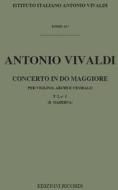 Concerto In Do Maggiore Rv 186 (F I, 3 - T 13) Ed. B. Maderna - Per Violino, Archi E Cembalo Opere Strumentali Di A. Vivaldi (Malipiero)
