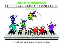 Corso Facilissimo Di Pianoforte Parte Terza Edizione Italiana