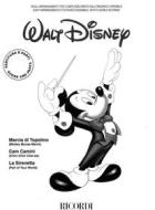 Walt Disney Facili Arrangiamenti Per Complesso Misto Dall'Organico Variabile Partitura + Parti
