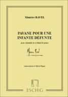 Pavane Pour Une Infante Defunte Clarinette/Piano (Piguet)