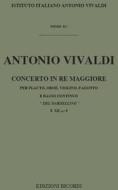 Concerti Per Strumenti Diversi, Archi E B.C.: In Re Per Fl., Vl. E Fg. 'Del Gardellino' Rv 90 F Xii, 9 - T 42 Opere Strumentali Di A. Vivaldi (Malipiero)