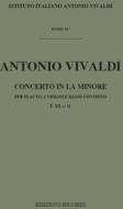 Concerti Per Strumenti Diversi E B.C.: In La Min. Per Fl. E 2 Vl. Rv 108 F Xii, 11 - T 44 Opere Strumentali Di A. Vivaldi (Malipiero)