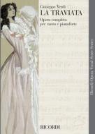La Traviata Ed. Tradizionale - Riduzione Per Canto E Pianoforte (Testo Cantato Italiano) Opera Vocal Score Series - Spartito (Ril. Brochure)