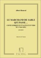 Le Marchand De Sable Qui Passe Musique De Scene - Reduction Pour Piano  Partition