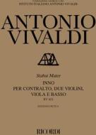 Stabat Mater - Inno Rv 621 Ed. Critica P. Everett - Per Contralto, Due Violini, Viola E Basso Edizione Critica Delle Opere Di A. Vivaldi - Partitura