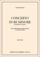 Concerto In Re Minore Per Pianoforte E Orchestra Partitura