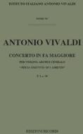 Concerti Per Vl., Archi E B.C.: In Fa 'Per La Solennita Di S.Lorenzo' Rv 286 F I, 20 - T 70 Opere Strumentali Di A. Vivaldi (Malipiero)