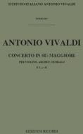 Concerti Per Vl., Archi E B.C.: In Si Bem. Rv 375 F I, 32 - T 86 Opere Strumentali Di A. Vivaldi (Malipiero)