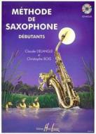 Methode De Saxophone Pour Debutants + Cd