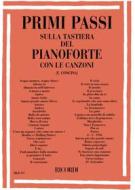 Primi Passi Sulla Tastiera Del Pianoforte Con Le Canzoni Trascrizioni F. Concina - Volume 1